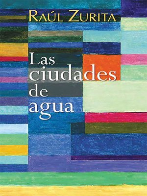 cover image of Las ciudades de agua